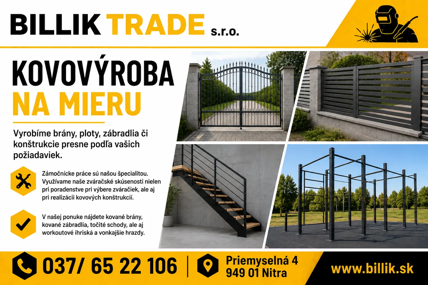Zámočnícka výroba a kovové konštrukcie na mieru — Billik Trade